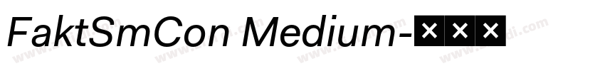 FaktSmCon Medium字体转换